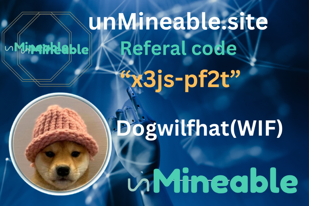 Dogwifhat (WIF) coin Referral code: unMineable