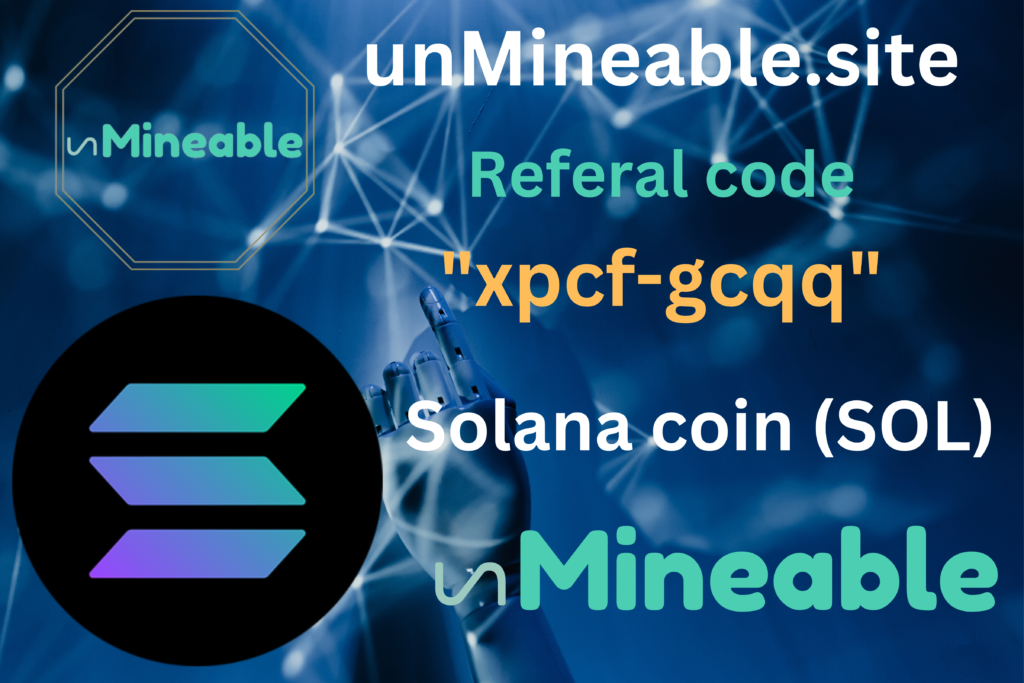 Solana coin (SOL) active referral code: unmineable