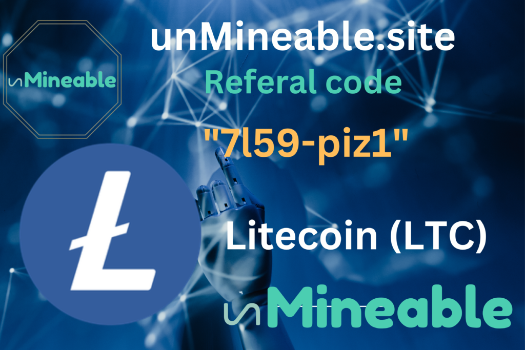 Litecoin (LTC) Active Referral code: unMineable