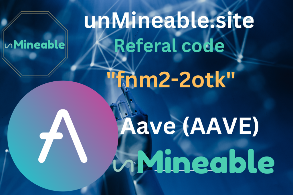 Aave (AAVE) coin active referral code: unmineable